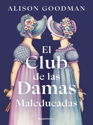 cover image of El Club de las Damas Maleducadas